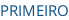PRIMEIRO
